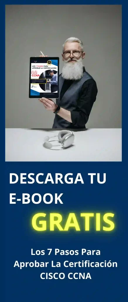 Los 7 Pasos Para Aprobar La Certificación CISCO CCNA